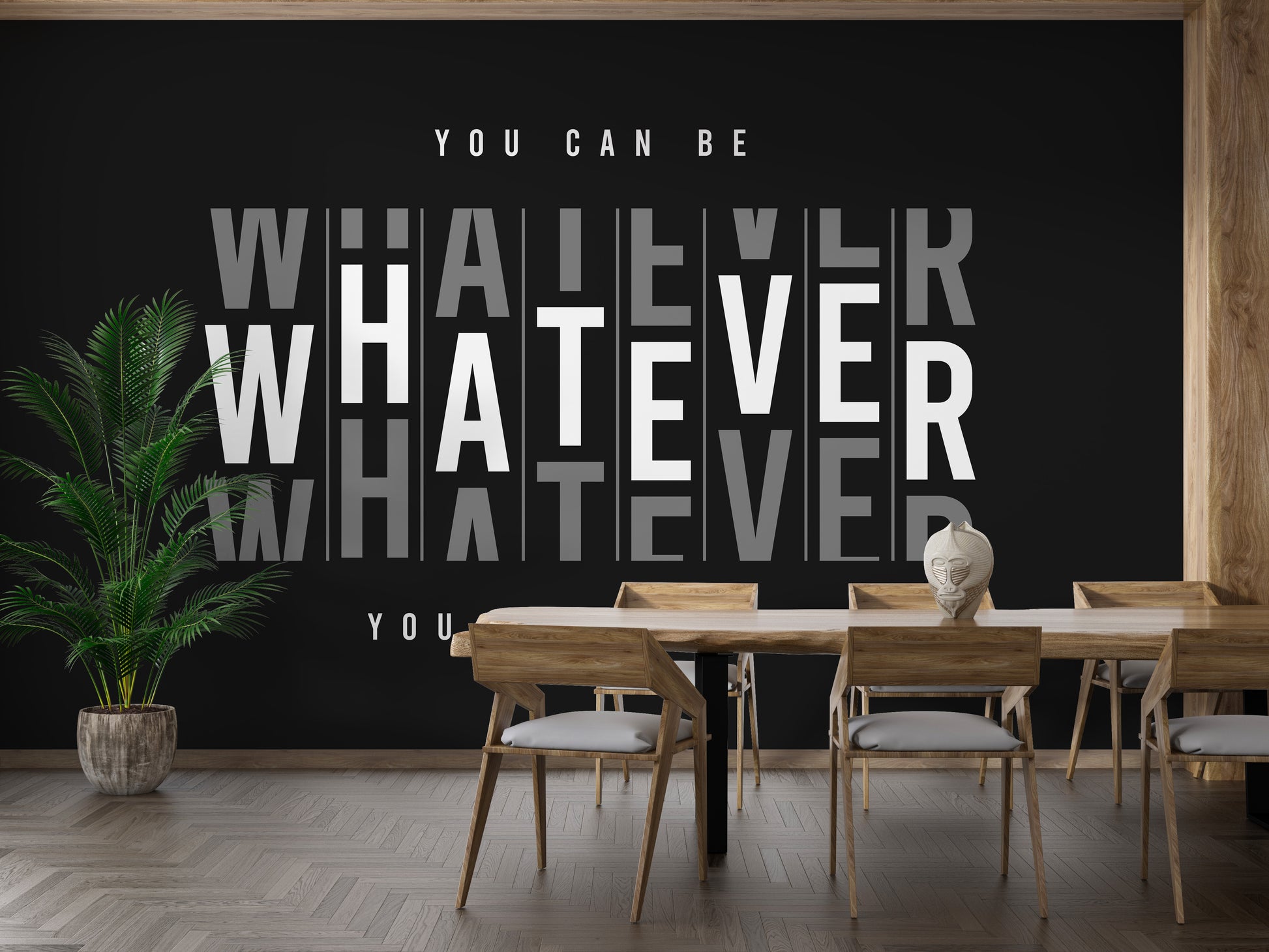 Motivational mural for interior wallpaper
